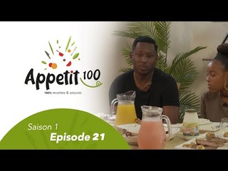 Emission - APPETIT100 - Épisode 21