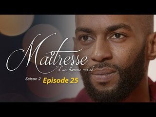 Maitresse d'un homme marié - Saison 2 - Episode 25 - VOSTFR