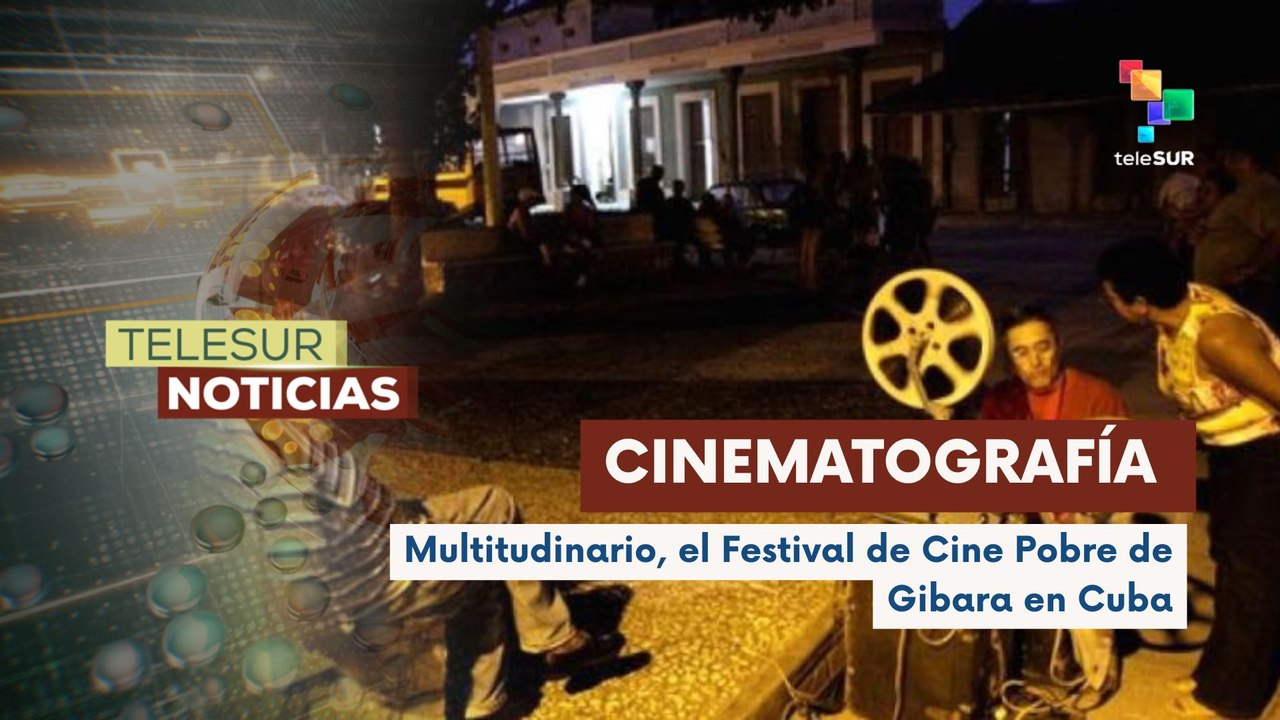 Avanza el Festival de Cine Pobre de Gibara en Cuba