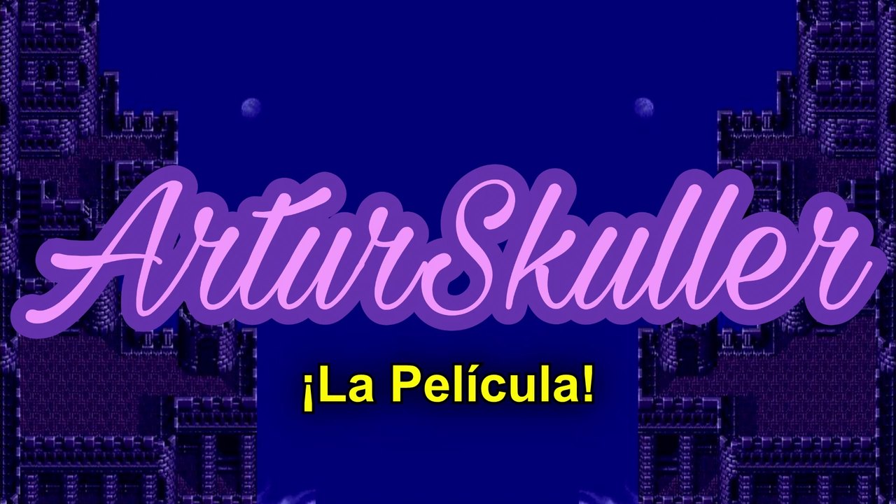 ARTURSKULLER: LA PELÍCULA - TRAILER OFICIAL (VERSIÓN EN HD)