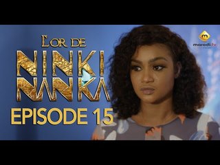 Série - L'or de Ninki Nanka - Episode 15