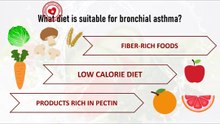What diet is suitable for bronchial asthma?