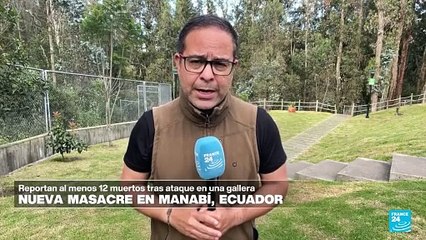 Informe desde Quito: Gallera clandestina es escenario de una masacre en Manabí