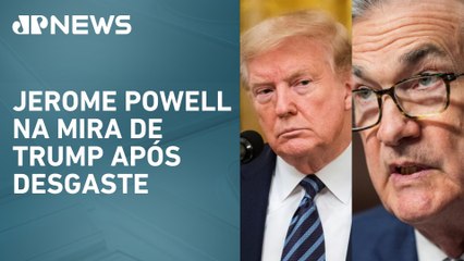Donald Trump avalia demitir presidente do FED após recusa em cortar juros no país