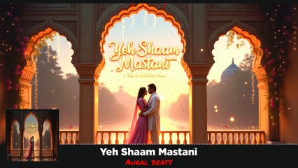 Yeh Shaam Mastani: Classic Bollywood Melody 🎶