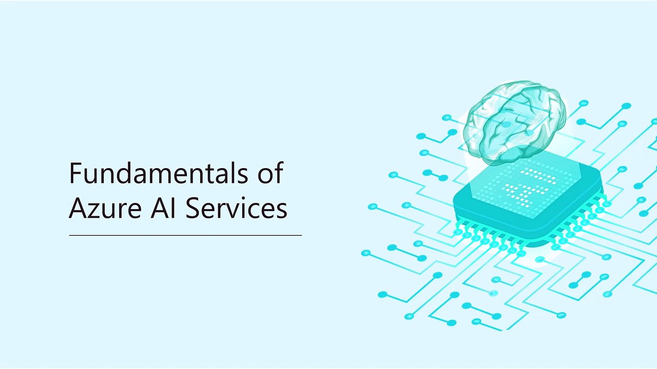 Fundamentals of Azure AI Services | AI-900 Microsoft Azure AI Fundamentals