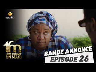 Série - Une femme, un mari - Episode 26 - Bande annonce