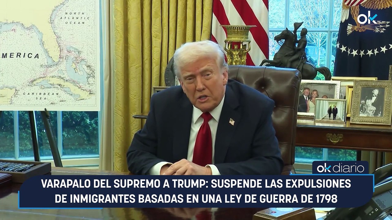 Varapalo del Supremo a Trump: suspende las expulsiones de inmigrantes basadas en una ley de guerra de 1798