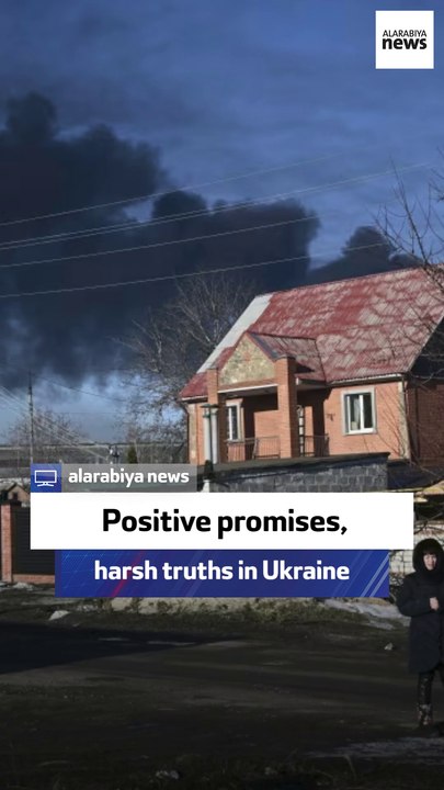 Analyst: Positive promises, harsh truths in Ukraine