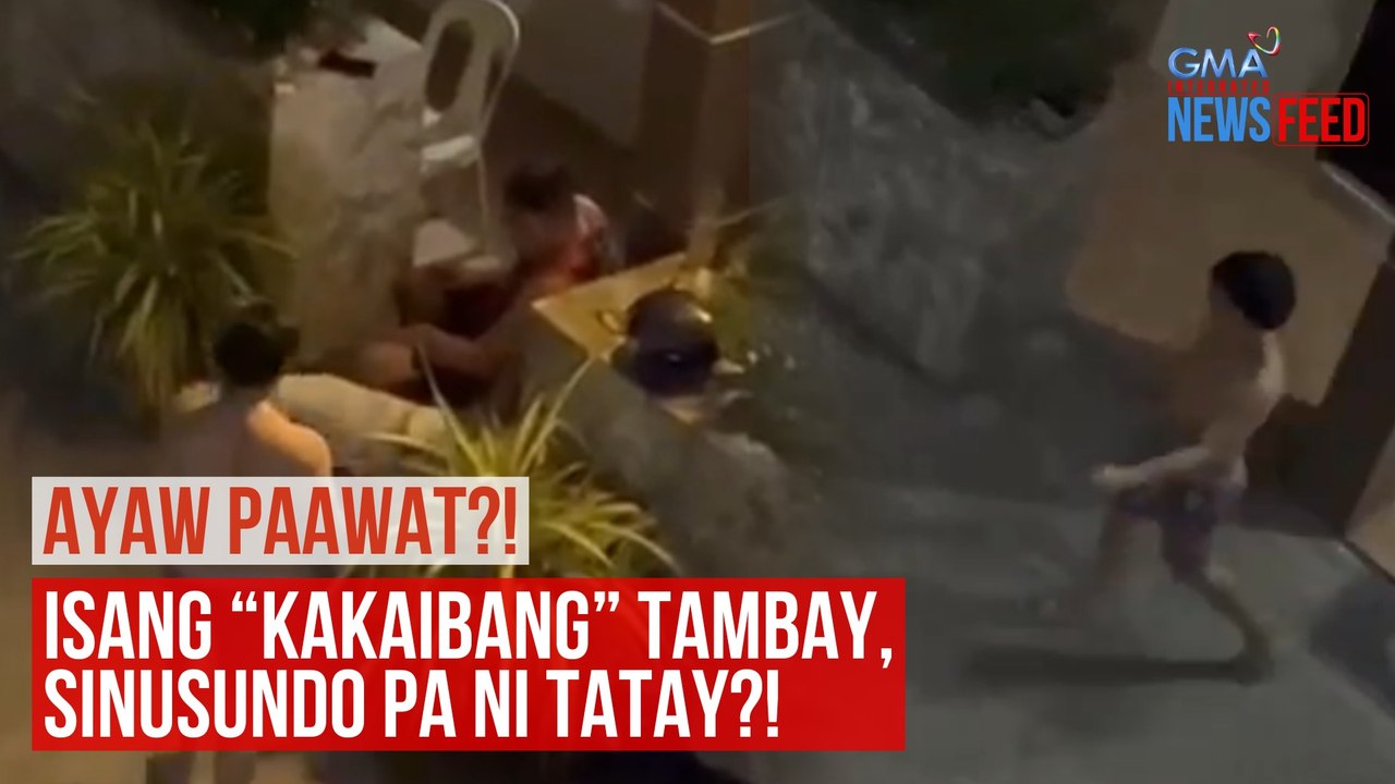 AYAW PAAWAT?!  Isang “kakaibang” tambay, sinusundo pa ni tatay?! | GMA Integrated Newsfeed