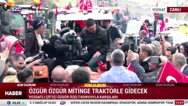 Özgür Özel mitinge traktörle gidiyor