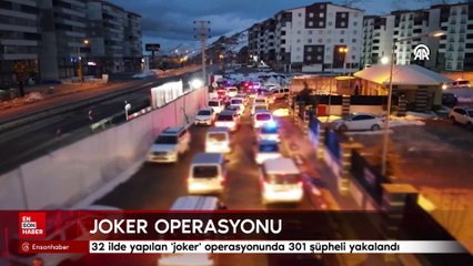 Bitlis merkezli 32 ilde yapılan 'joker' operasyonunda 301 şüpheli yakalandı