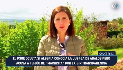 El PSOE oculta si Alegría conocía la juerga de Ábalos pero acusa a Feijóo de “machista” por exigir transparencia