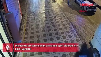 Manisa'da baba dehşeti! Çıplak halde kovaladığı eşini öldürdü, kızını yaraladı