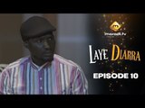 Série - Laye Diarra - Episode 10 - VOSTFR