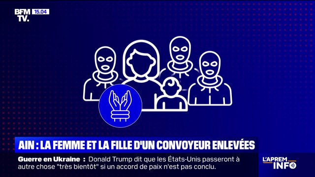 Ain: retour sur la séquestration de la femme et de l'enfant d'un convoyeur de fonds