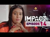 Série - Impact - Saison 2 - Episode 14 - VOSTFR