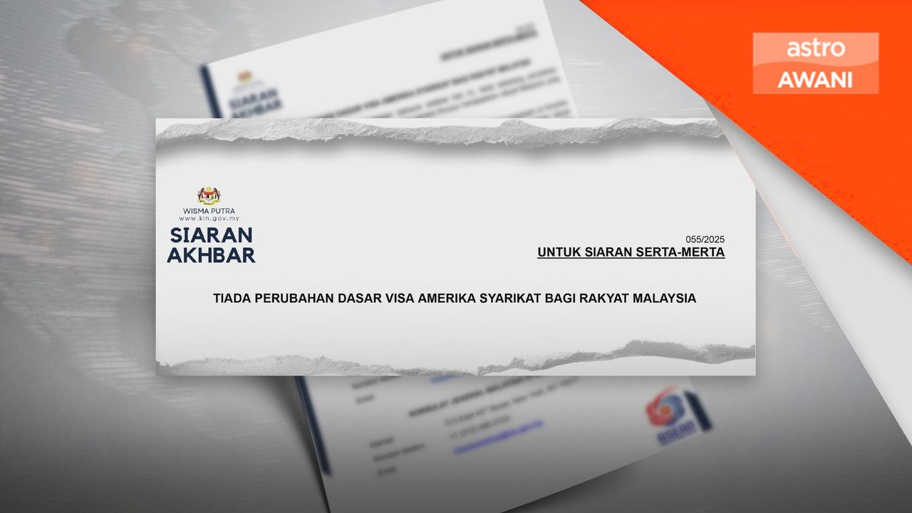 Tiada perubahan syarat visa ke Amerika Syarikat bagi rakyat Malaysia