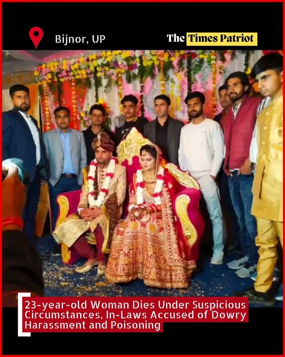 Newly Married Woman Dies Under Suspicious Circumstances; In-Laws Booked for Dowry Death