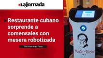 Restaurante cubano sorprende a comensales con mesera robotizada