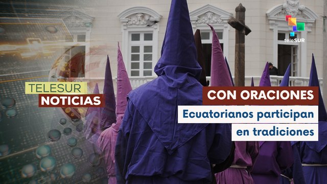 Feligreses ecuatorianos participan en la tradición de Semana Santa