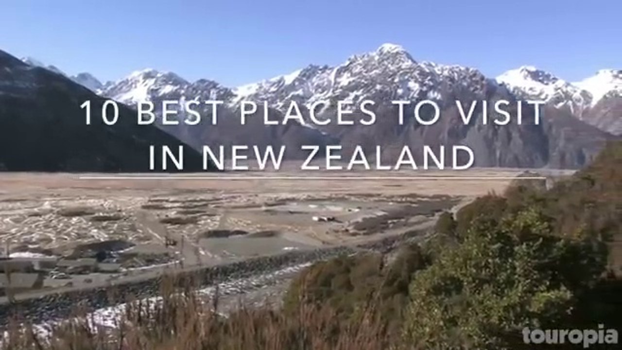 Top 10 Travel Destinations in New Zealand - Travel Guide