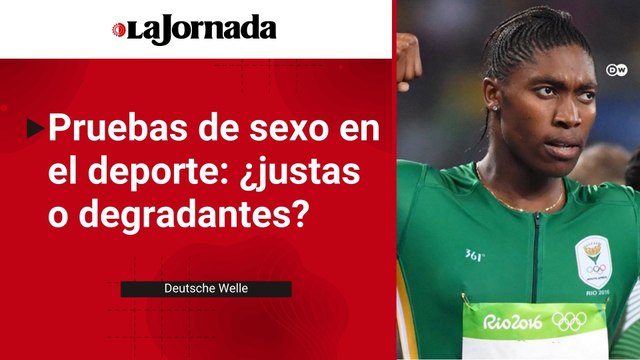 Pruebas de sexo en el deporte: ¿justas o degradantes?