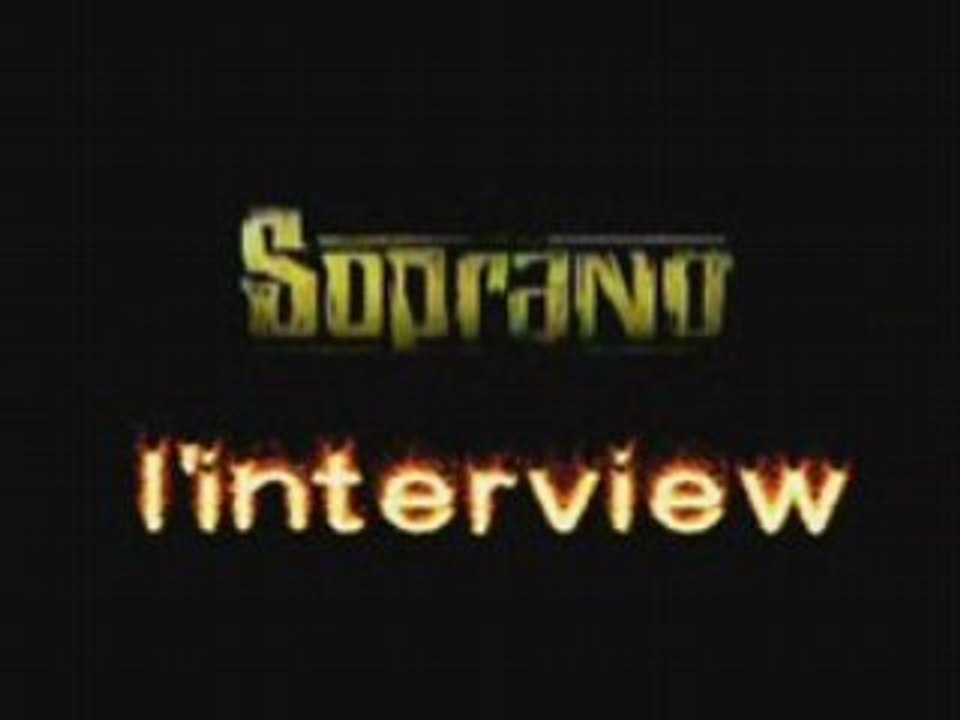 Interview SOPRANO