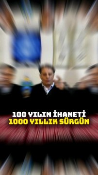 100 Yılın İhaneti 1000 yıllık Sürgün-Atabey19 Hüseyin Hakkı Kahveci 🐺🇹🇷🦂 -#Atabey19HHK #HüseyinHakkıKahveci #OndokuzBiziz #SonDakika