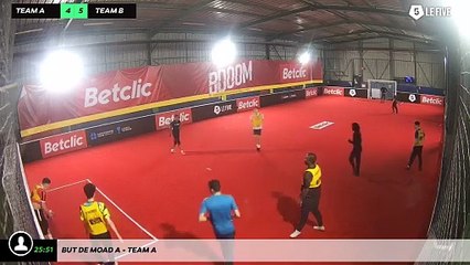 But de Moad A - Team A