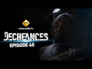 Série - Déchéances - Episode 40 - VOSTFR