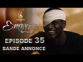 Série - Emprises - Saison 2 - Episode 35 - Bande annonce