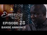 Série - Emprises - Saison 2 - Episode 28 - Bande annonce - VOSTFR