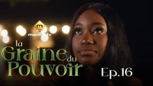 Série - La Graine du pouvoir - Saison 1 - Episode 16 - VOSTFR