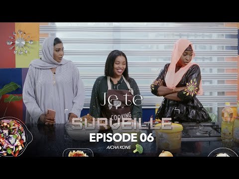 Emission - Je te surveille - AICHA KONE , MBENE ET NABOU GUEYE