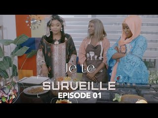 Emission - Je te surveille - NABOU GUEYE, MBENE ET MATY
