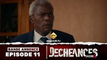Série - Déchéances - Saison 2 - Episode 11 - Bande annonce