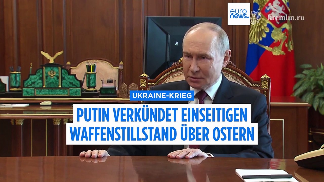 Putin kündigt Waffenstillstand über Ostern an