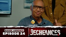 Série - Déchéances - Saison 2 - Episode 24 - Bande annonce