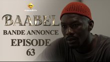 Série - Baabel - Saison 1 - Episode 63 - Bande annonce