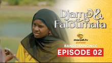 Série - Djame et Fatoumata - Saison 1 - Episode 02 - Bande Annonce - VOSTFR