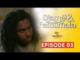 Série - Djame et Fatoumata - Saison 1 - Episode 03 - VOSTFR