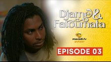 Série - Djame et Fatoumata - Saison 1 - Episode 03 - VOSTFR