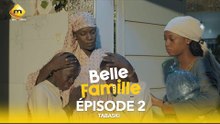 Série - Belle Famille - Tabaski - Épisode 2