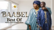 Série - Baabel - Saison 1 - Nabou Gueye et Bakir Thiam - Best Of