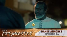 Série - Promesses - Saison 1 - Épisode 14 - Bande Annonce