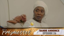 Série - Promesses - Saison 1 - Épisode 26 - Bande Annonce