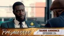Série - Promesses - Saison 1 - Épisode 24 - Bande Annonce