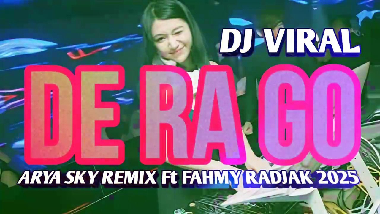 DJ VIRAL DE RA GO🌴ARYA SKY REMIX Ft FAHMY RADJAK 2025