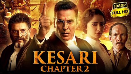 Kesari Chapter 2: The Untold Story of Jallianwala Bagh || movie best clip || 2025